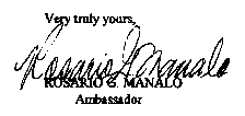 see letter of betrayal at the bottom of the page ROSARIO G. MANALO AMBASSADOR